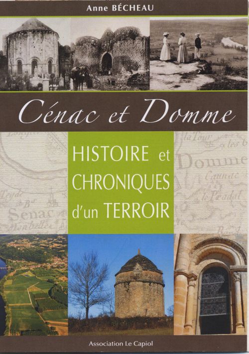 Histoire et chronique d'un terroir - Anne Bécheau